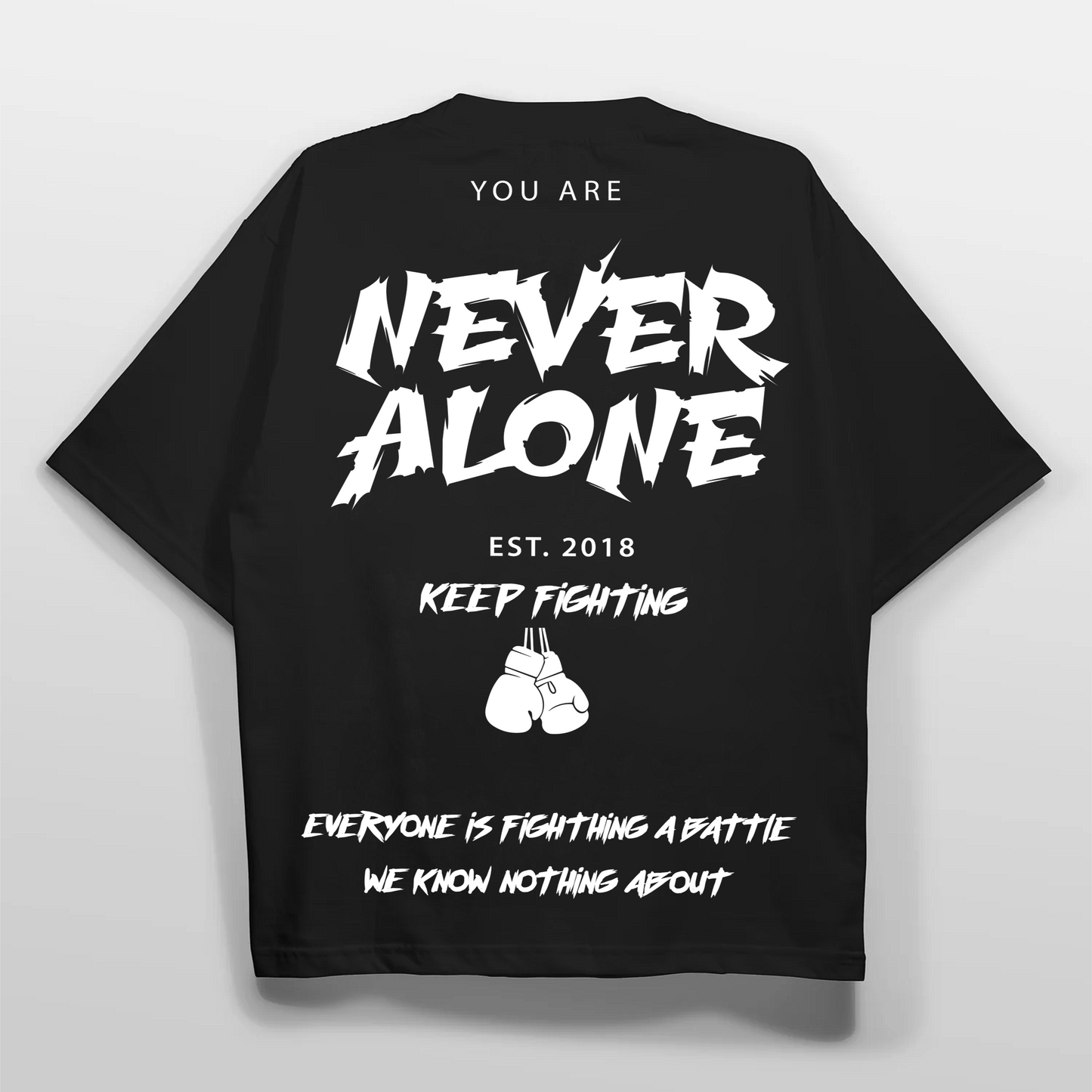 Oversized Black T-Shirt – Never Alone